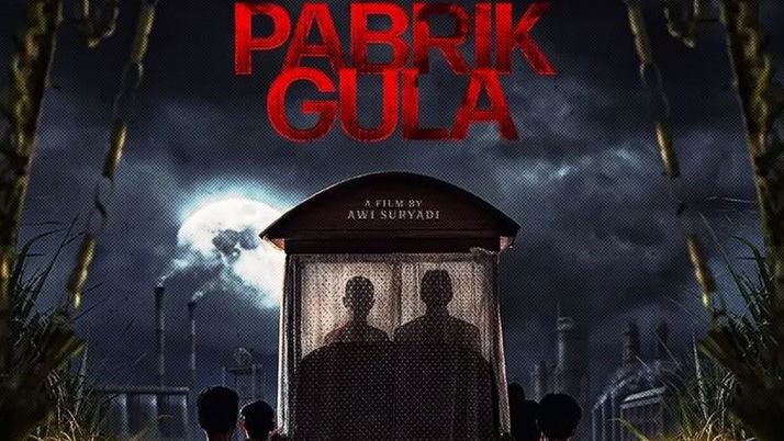 Kisah Nyata Film Pabrik Gula Bikin Merinding, Adegan Terseram Tak Disensor Dijamin Bikin Bulu Kuduk Merinding