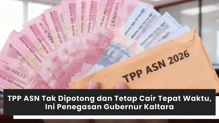 TPP ASN Tidak Dipotong dan Tetap Cair Tepat Waktu, Ini Penegasan Gubernur Kaltara