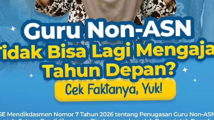 Guru Non ASN Tidak Bisa Lagi Mengajar Tahun Depan? Begini Fakta dari Kemendikdasmen