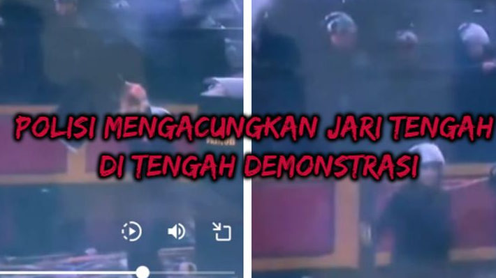 Video Viral Demo di Kwitang: Saat Polisi Mengacungkan Jari Tengah di Tengah Demonstrasi !