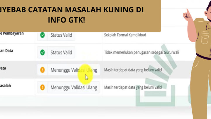 Jangan Abaikan! Catatan Masalah Kuning di Info GTK Berpotensi Hambat Pencairan TPG