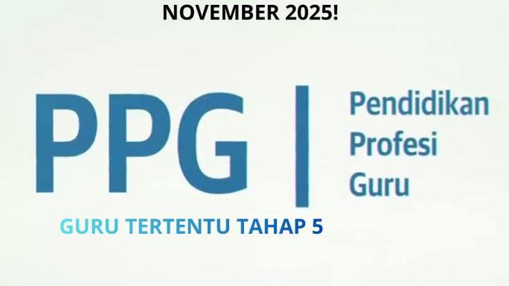 CEK Daftar LPTK yang Sudah Buka Informasi Lapor Diri PPG Guru Tertentu Tahap 5 pada 29 November 2025