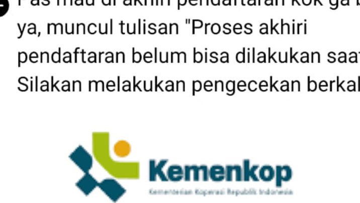 Jangan Panik! Muncul Notifikasi 'Proses Belum Bisa Dilakukan' Saat Daftar Kemenkop, Ini Penyebabnya?