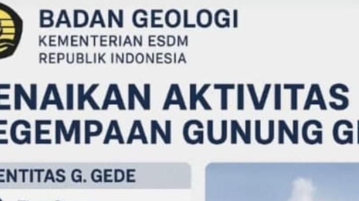 Gunung Gede Meningkat Aktivitas Kegempaannya, Masyarakat Diminta Waspada